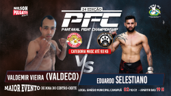 PFC 24 (Eduardo Salestino X Valmir Vieira)