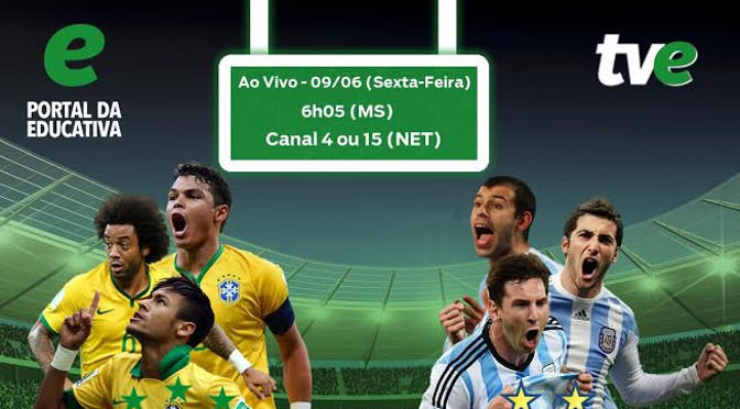 Brasil e Argentina terá transmissão exclusiva da TVE em Mato Grosso do Sul