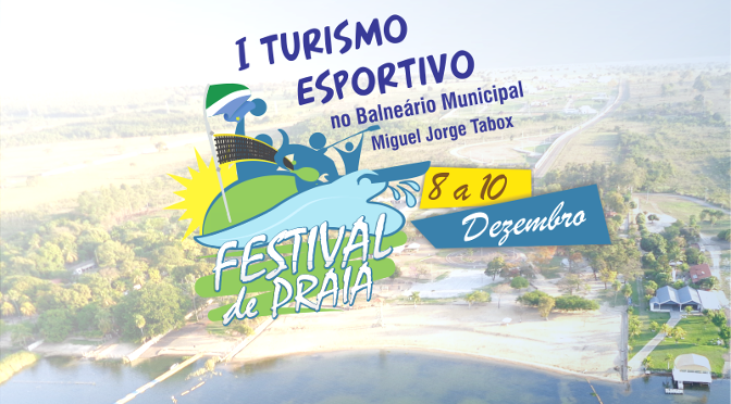 Festival de Praia acontece neste fim de semana em Três Lagoas