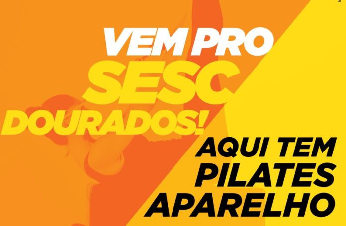 Turmas de Pilates Aparelho começam aulas 17 de janeiro no Sesc Dourados