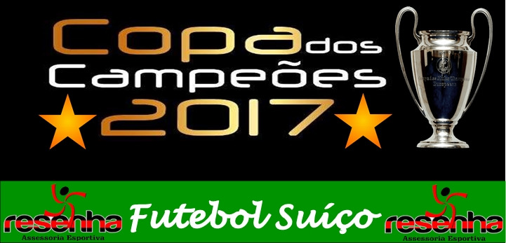 Definidos os grupos para a Copa dos Campeões de futebol suíço