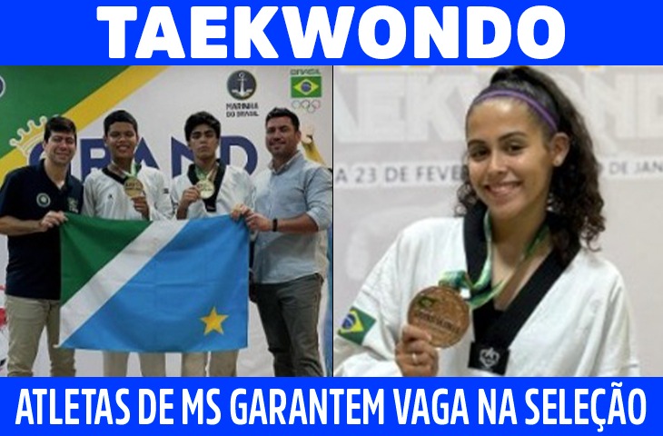 Atletas de MS garantem vaga na seleção brasileira de taekwondo 