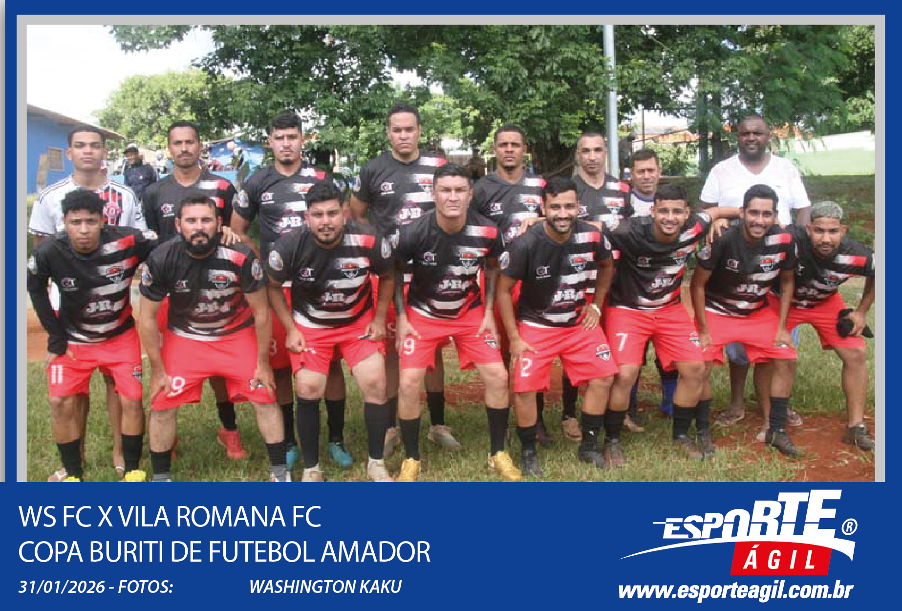WS FC X Vila Romana FC Copa Buriti de Futebol Amador | 31/01...