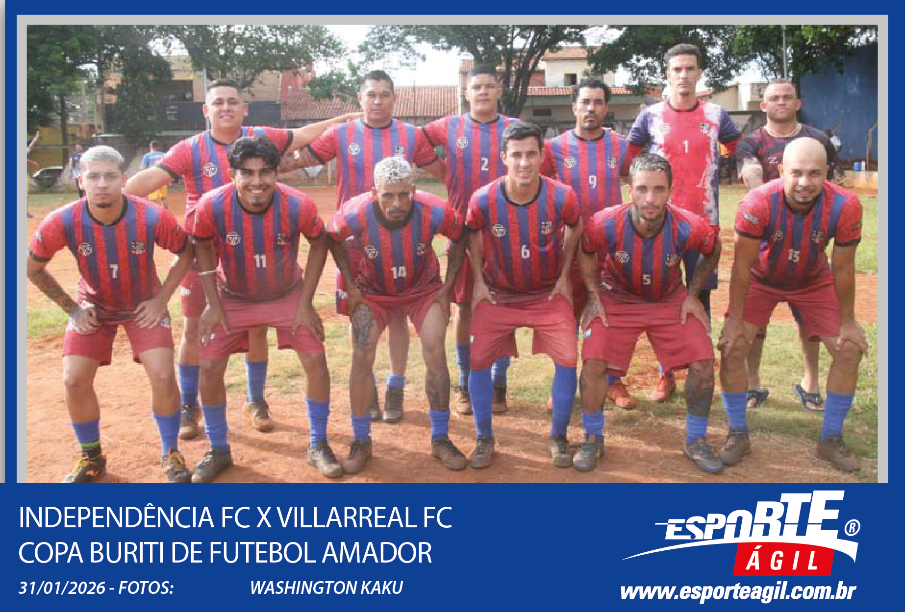 Independência FC X VillaRReal FC Copa Buriti - Futebol Amado...