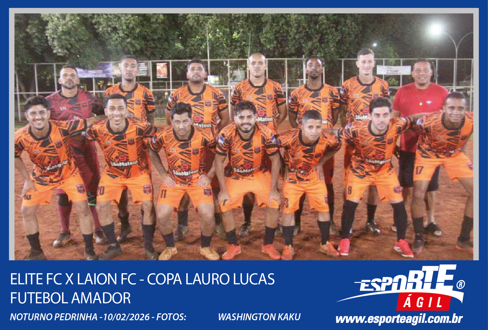 Elite FC X Laion FC Copa Lauro Lucas de Futebol Amador Notur...