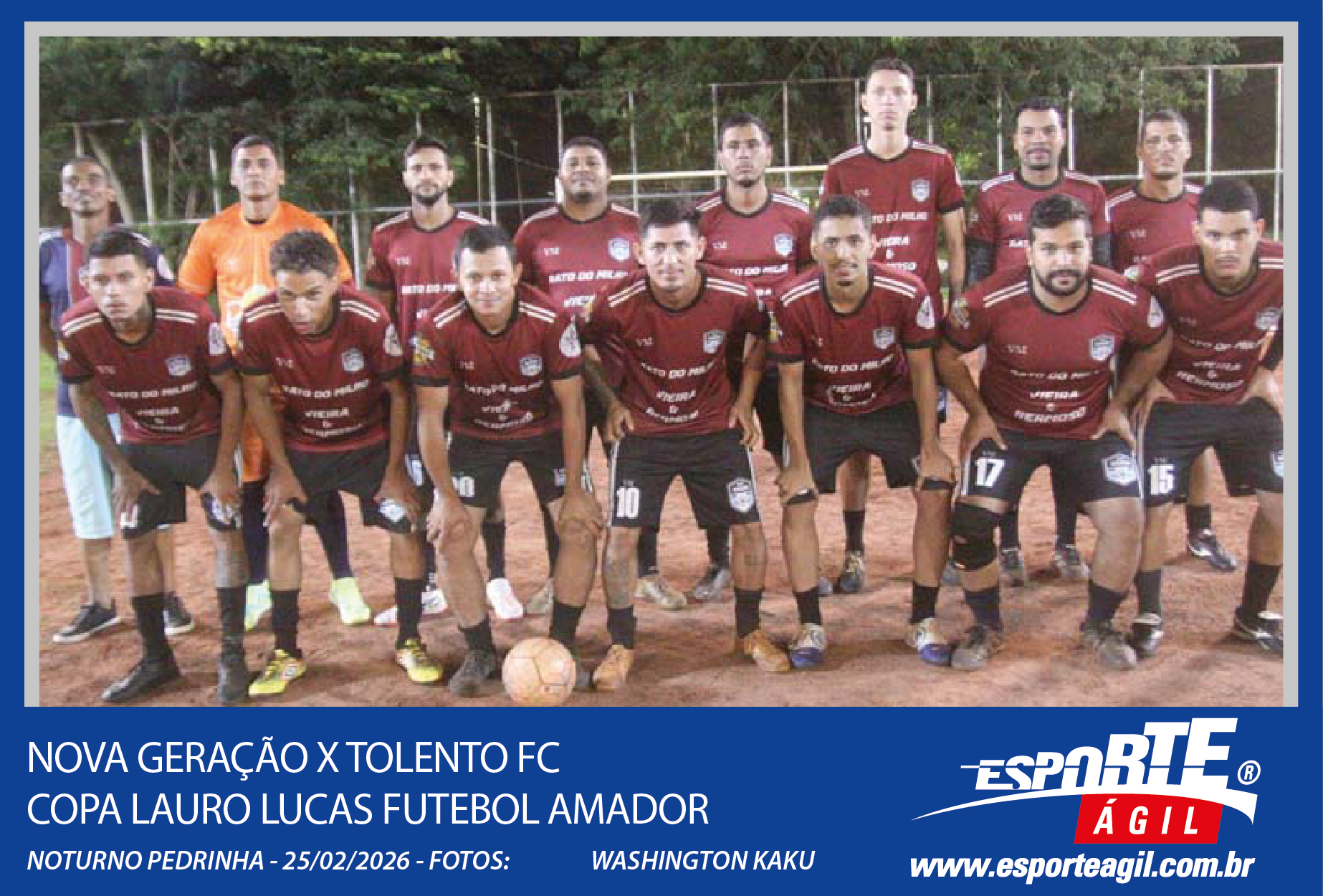 Nova Geração x Tolento FC - Copa Lauro Lucas - Futebol Amado...