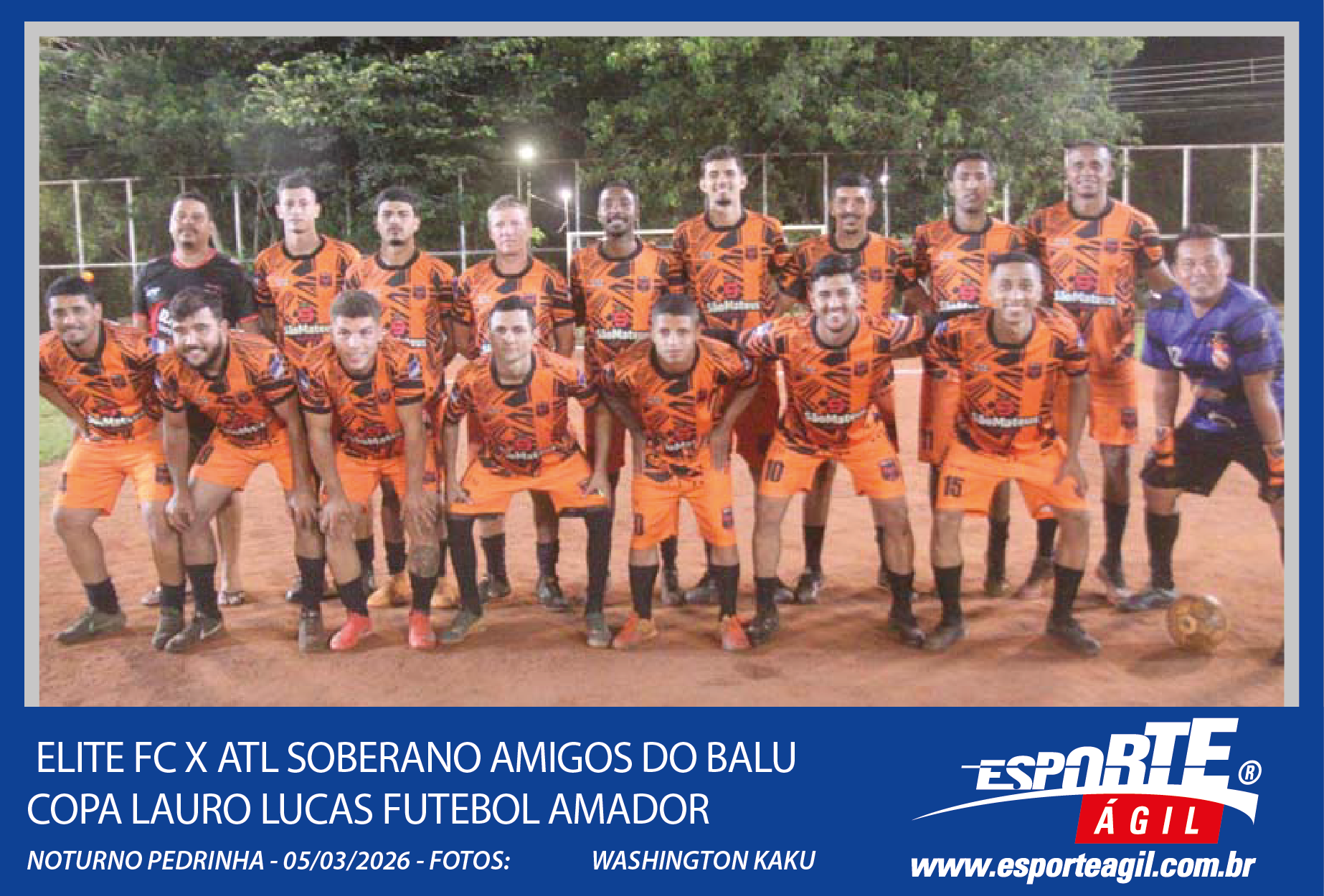 Elite FC X ATL Soberano Amigos do Balu - Copa Lauro Lucas -...
