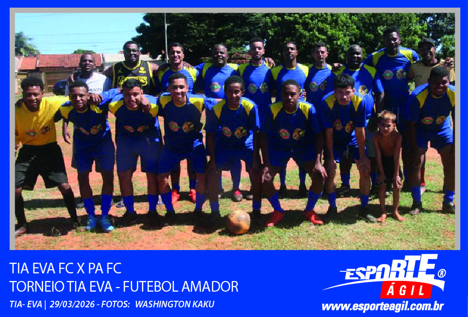 Tia Eva FC X PA FC x Torneio Tia Eva x Futebol Amador - Aren...