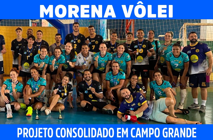 Morena Vôlei consolida projeto esportivo com impacto social em Campo Grande