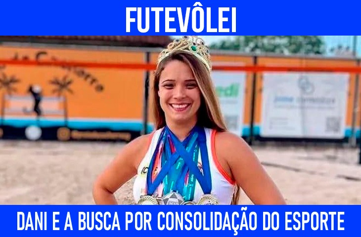 Dani e a busca pela consolidação do futevôlei feminino em MS