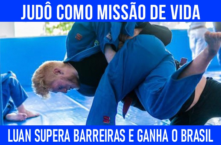 Luan Pimentel supera barreiras e transforma o judô em missão de vida