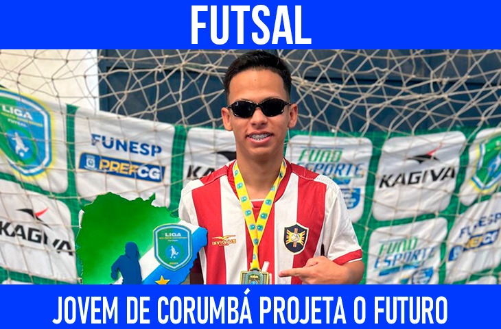 Jovem de Corumbá conquista títulos e projeta o futuro no futsal