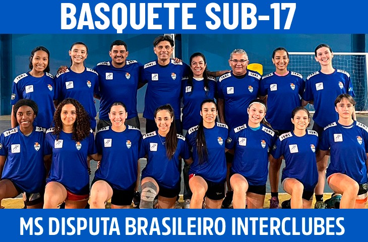 MS terá equipe feminina sub-17 no Campeonato Brasileiro Interclubes