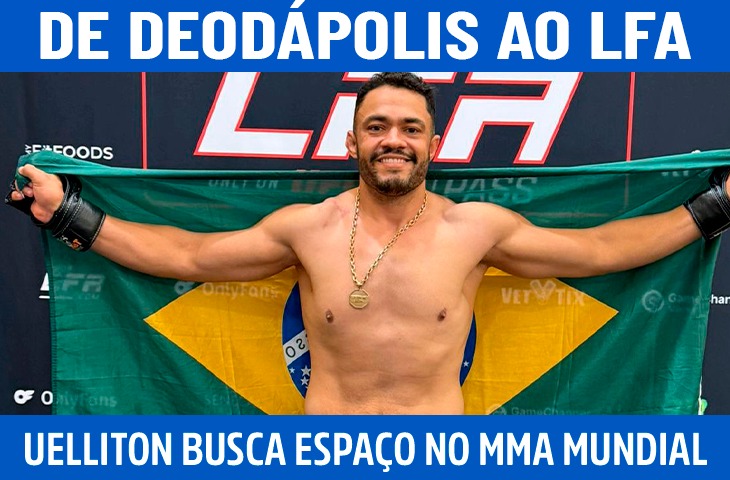De Deodápolis ao LFA: Uelliton Silva busca espaço no MMA mundial após superar lesão e mudar de país