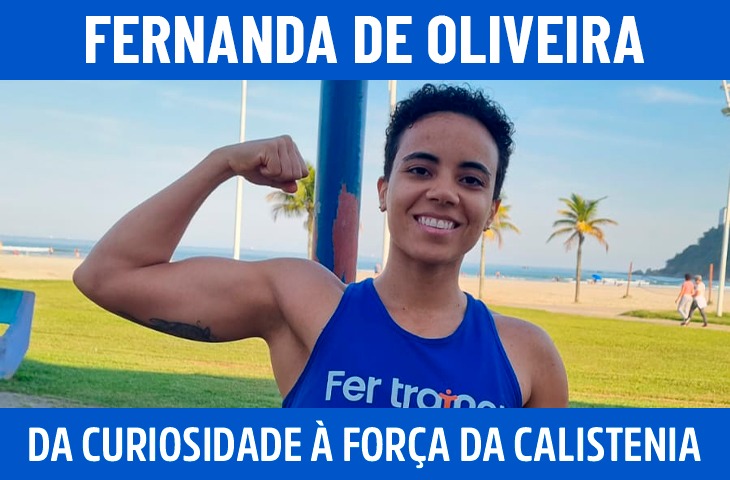 Fernanda de Oliveira: da curiosidade à f...