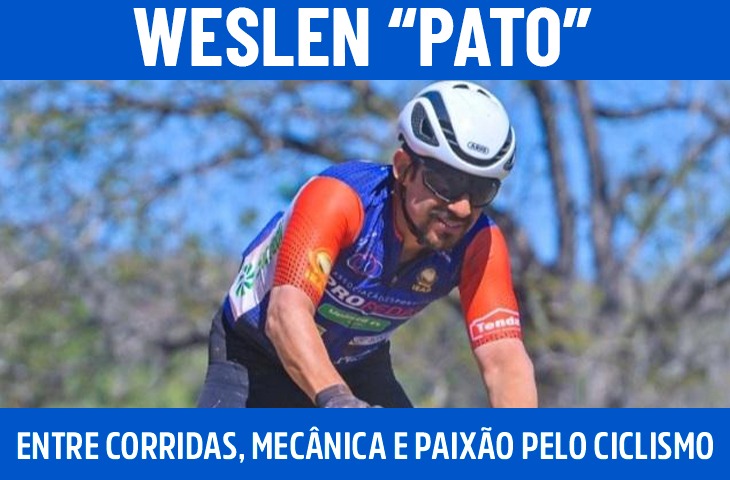 Weslen “Pato”: Entre corridas, mecânica e paixão pelo ciclismo