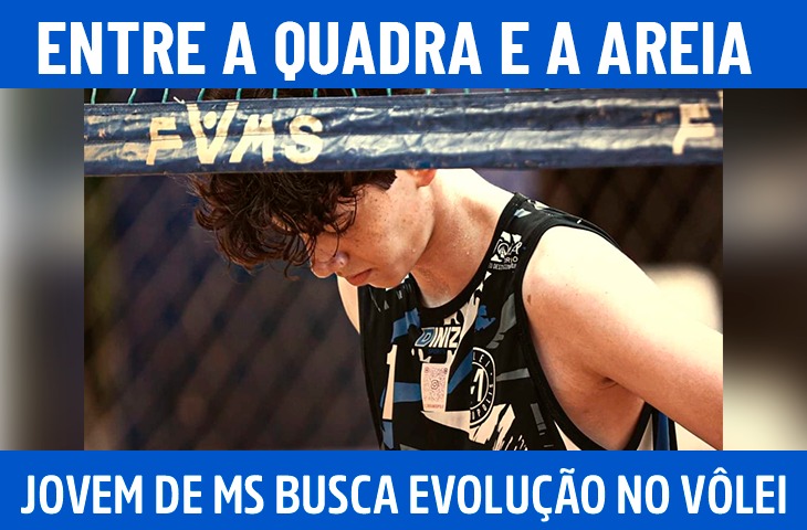 Entre a quadra e a areia: jovem atleta de MS busca evolução no vôlei