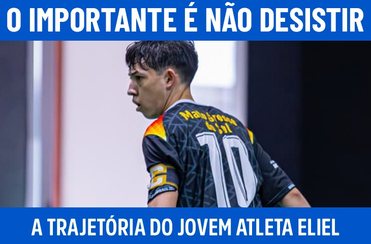 “Dificuldades todos passamos, mas o importante é não desistir”: a trajetória do jovem atleta Eliel
