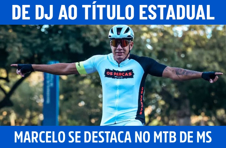De DJ ao título estadual: Marcelo Lima se destaca no MTB sul-mato-grossense