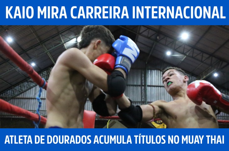 Aos 16 anos, atleta de Dourados acumula títulos no muay thai e mira carreira internacional
