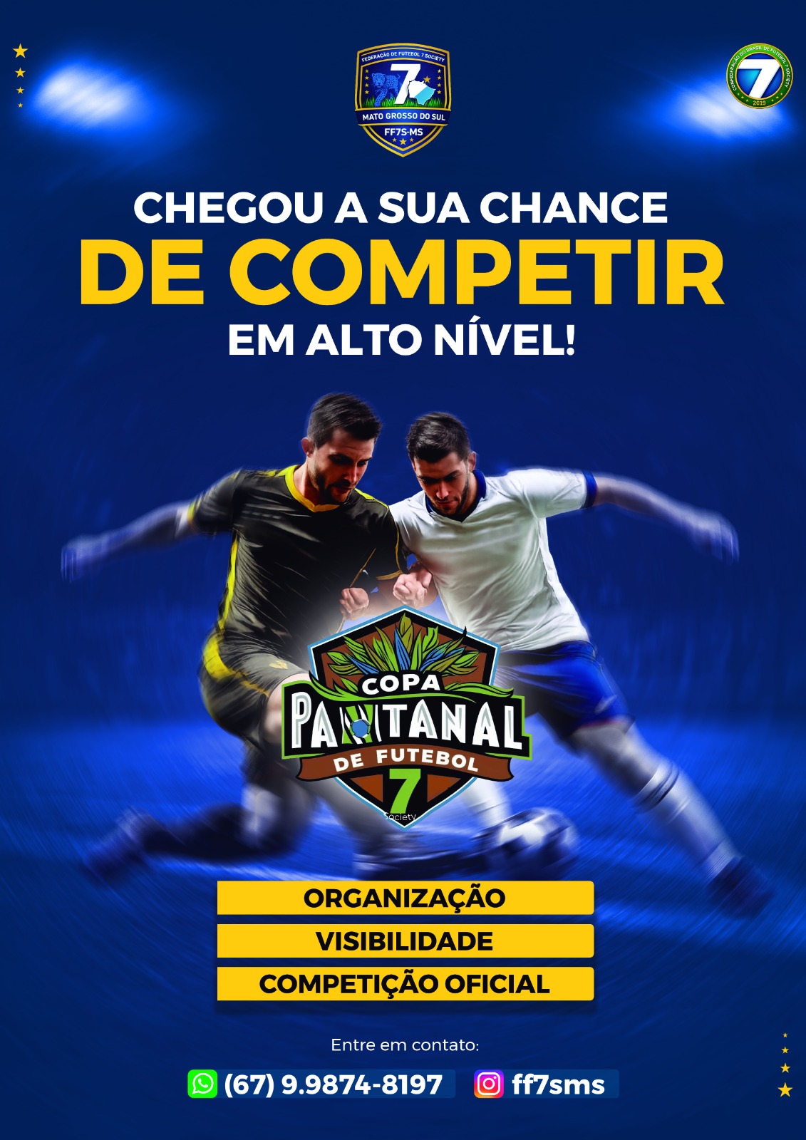 FEDERAÇÃO DE FUTEBOL 7 SOCIETY DE MS INI...