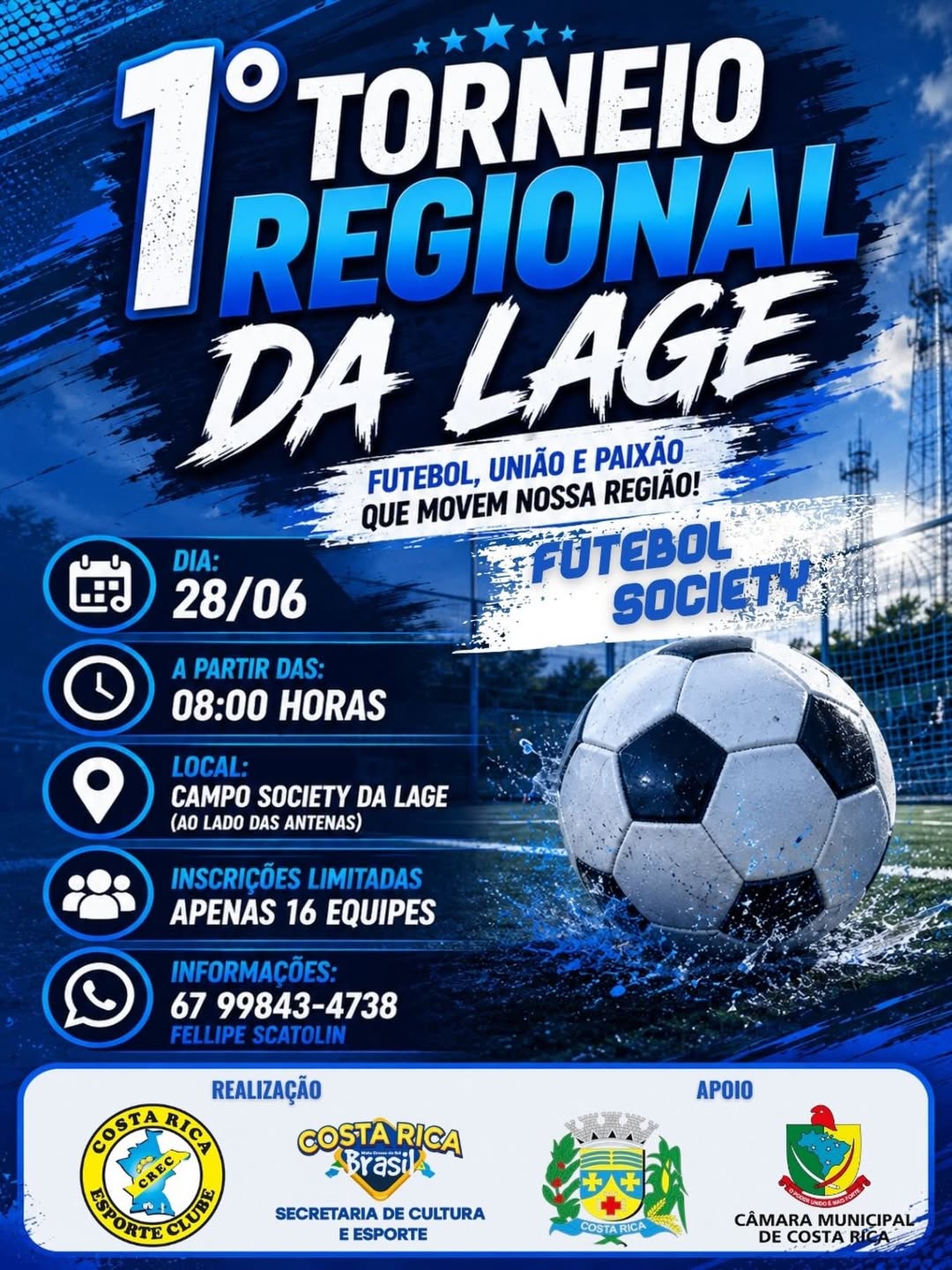1º Torneio Regional de Futebol Society d...