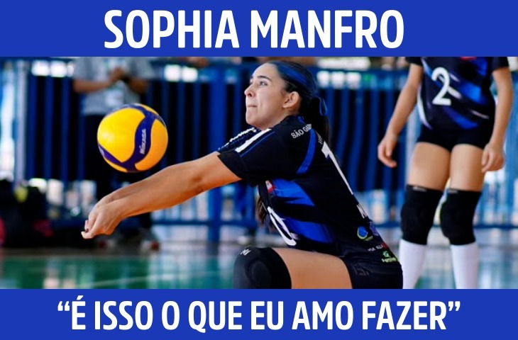 “É isso o que eu amo fazer”: Sophia Manf...