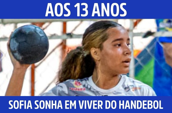 Aos 13 anos, Sofia sonha em viver do han...