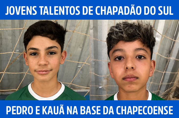 Pedro e Kauã deixam Chapadão do Sul para...
