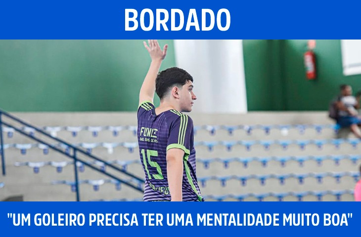 "Um goleiro precisa ter uma mentalidade...