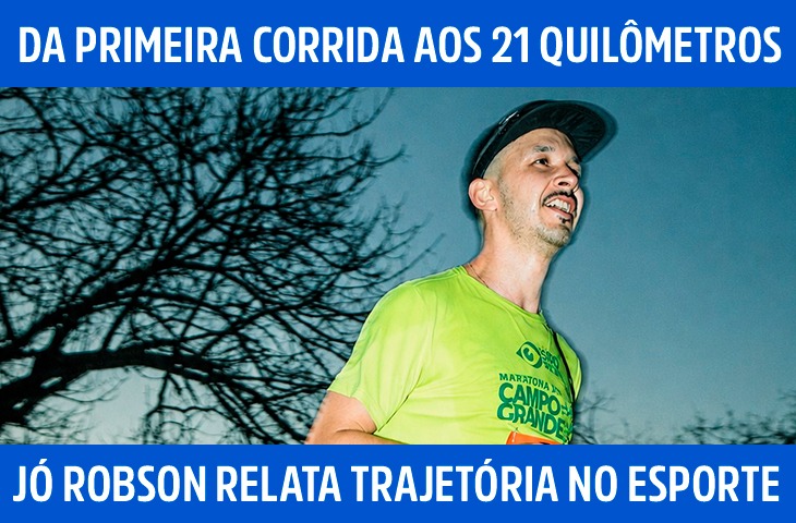 Da primeira corrida aos 21 quilômetros:...