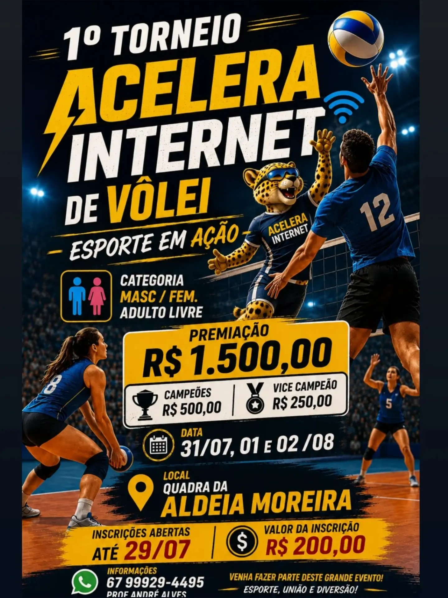 1º Torneio Acelera Internet de Vôlei reú...