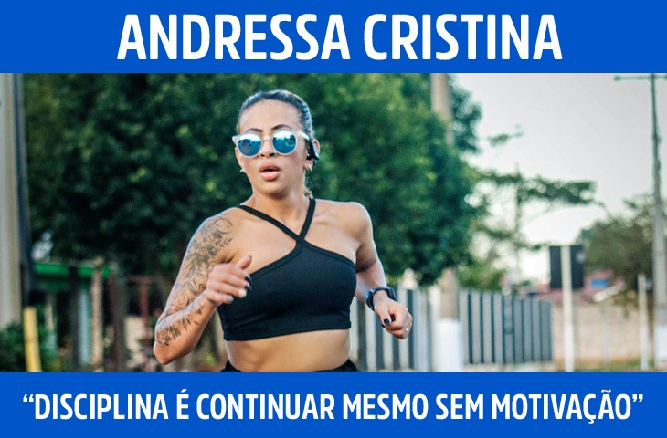 “Disciplina é continuar mesmo quando a m...