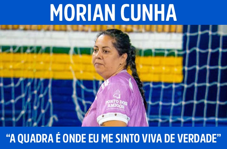 “A quadra é onde eu me sinto viva de ver...