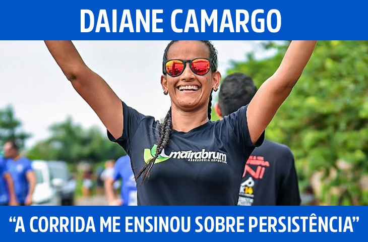 “A corrida me ensinou sobre persistência...