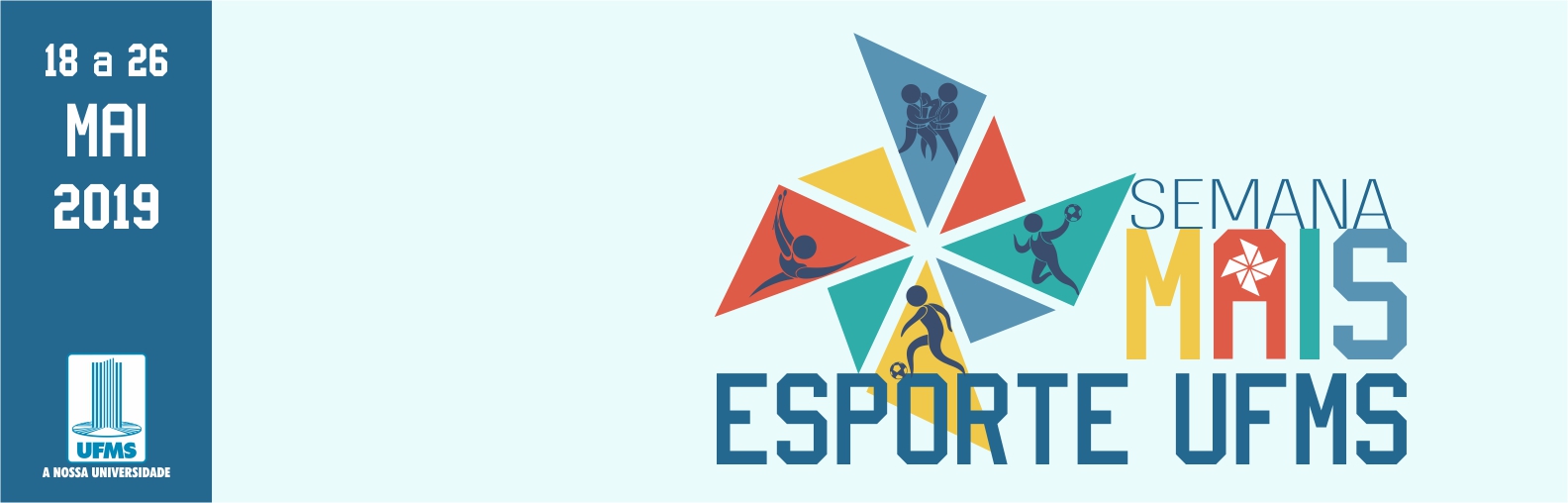 Semana Mais Esporte será realizada na Ufms da Capital e Corumbá