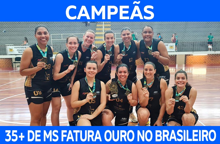 35+ feminino de MS fatura o ouro no Brasileiro de Basquete Master