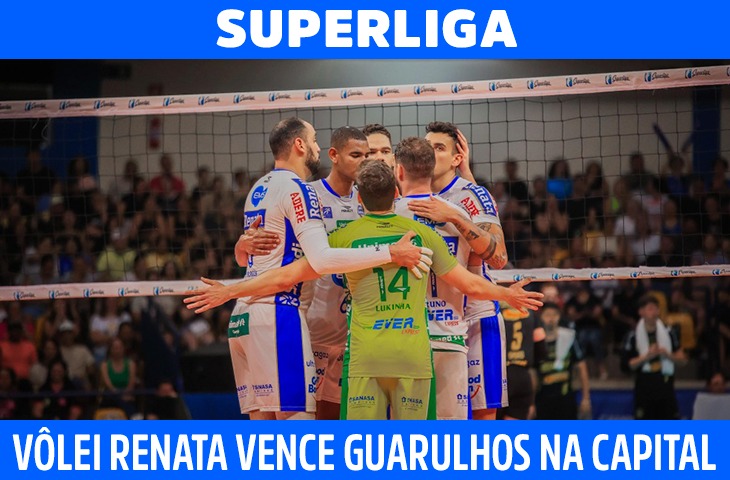 Vôlei Renata vence Guarulhos em jogo histórico pela Superliga na Capital