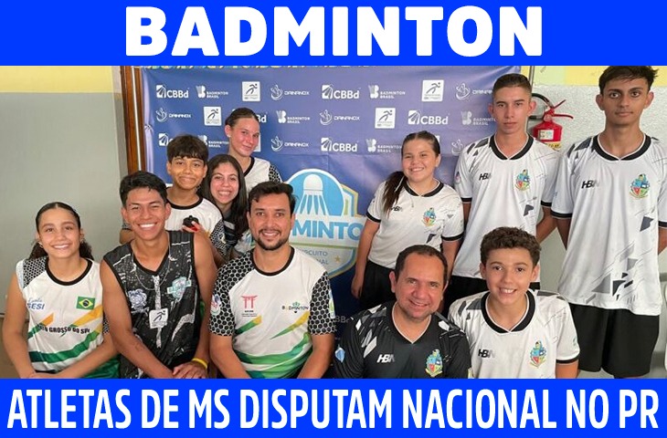 Atletas de Mato Grosso do Sul disputam Circuito Nacional de Badminton em Maringá
