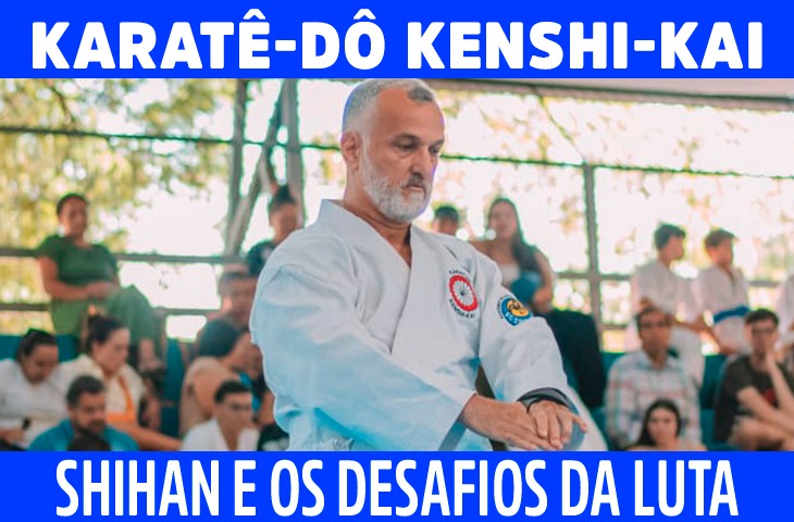 Ednir Azambuja: Shihan fala sobre desafios do Karatê-Dô Kenshi-Kai na Capital