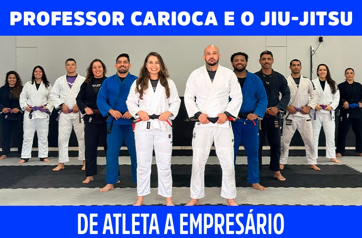 Professor Carioca e o jiu-jitsu: de atleta a empresário