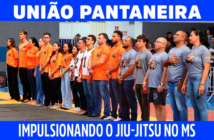 União Pantaneira: Valorizando o atleta e impulsionando o jiu-jitsu no MS