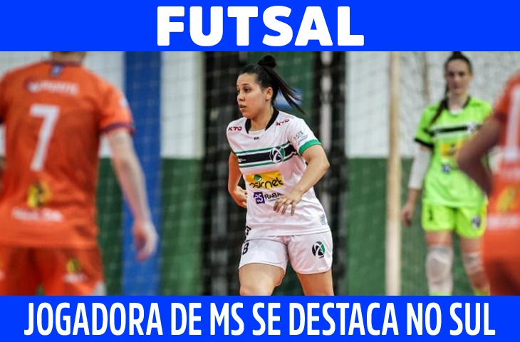Danieli Souza: jogadora de MS se destaca no futsal gaúcho