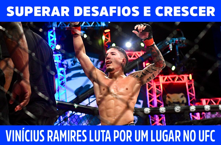 Superar desafios e crescer: Vinícius Ramires luta por um lugar no UFC