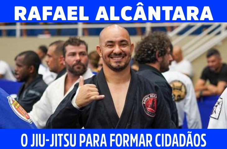 Rafael Alcântara e o jiu-jitsu para formar cidadãos