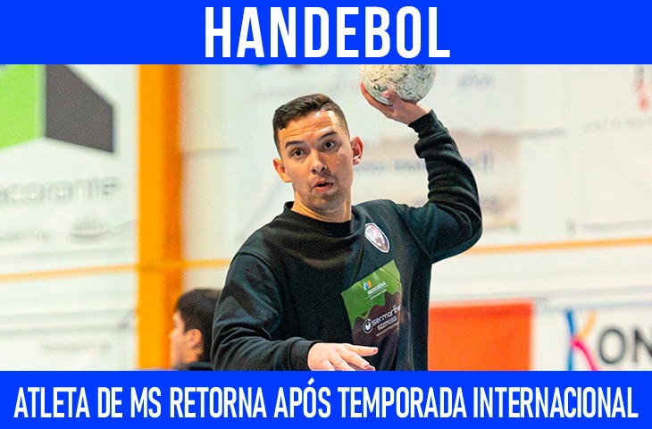 Alex Fabrício retorna a MS após temporada internacional no handebol