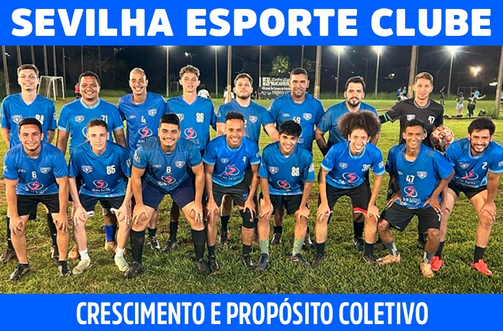 Sevilha amplia modalidades e projeta crescimento com propósito coletivo