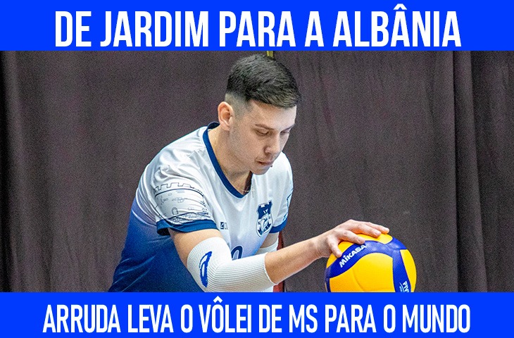 De Jardim para a Albânia: Arruda leva o voleibol sul-mato-grossense ao cenário internacional