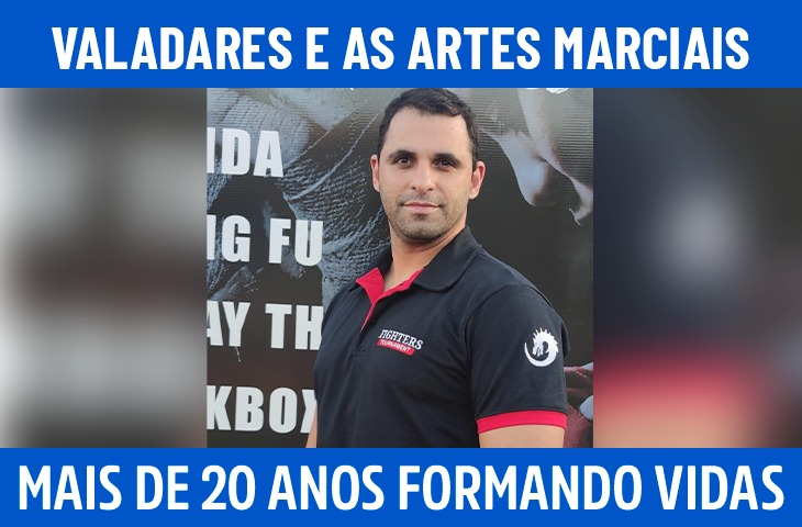 Valadares: mais de 20 anos formando vidas por meio das artes marciais