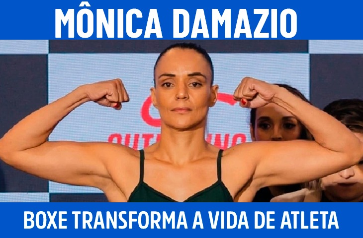 Boxe transformou a vida de Mônica Damazio e se tornou ferramenta de superação